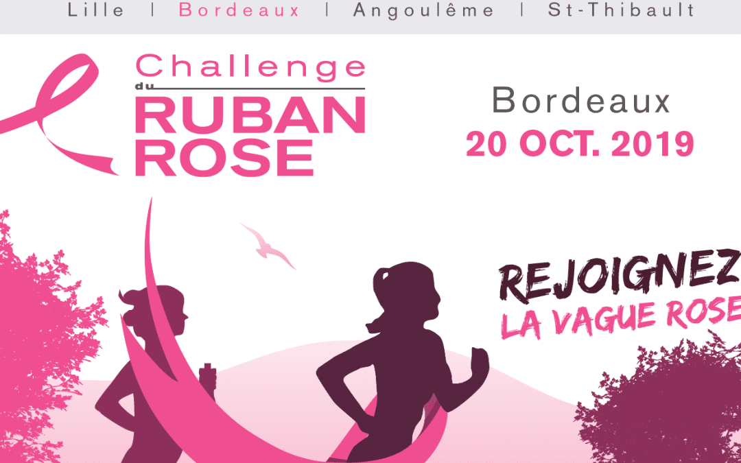Challenge du ruban rose le dimanche 20 octobre à Bordeaux